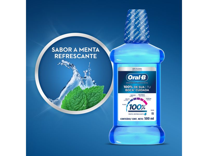 Enjuague-Bucal-Con-Sabor-A-Menta-Refrescante-Oral-B-100-De-Tu-Boca-Cuidada-500-ml-5-20289